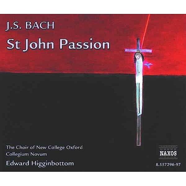 Johannes-Passion (Ga), Choir Of New College Oxford, Edward Higginbottom