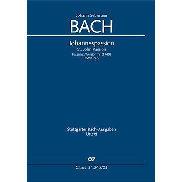 Johannes-Passion (Klavierauszug), Johann Sebastian Bach