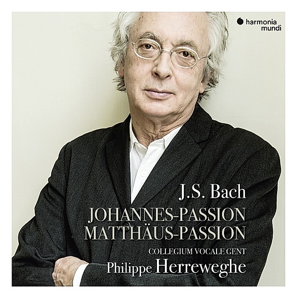 Johannes-Passion/Matthäus-Passion, Philippe Herreweghe, Collegium Vocale Gent