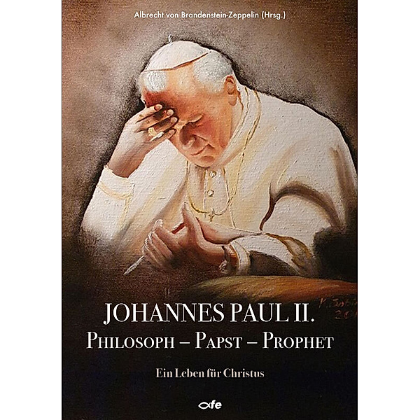 Johannes Paul II., Philosoph - Papst - Prophet