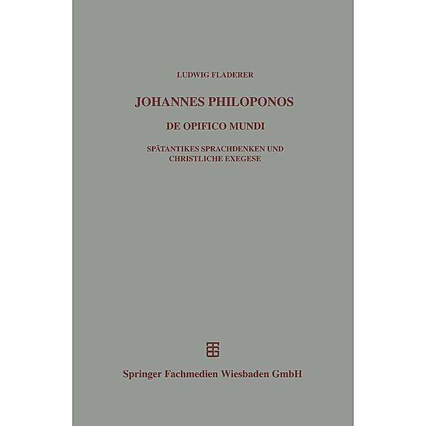 Johannes Philoponos / Beiträge zur Altertumskunde Bd.135, Ludwig Fladerer