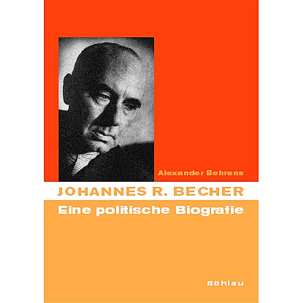 Johannes R. Becher, Alexander Behrens