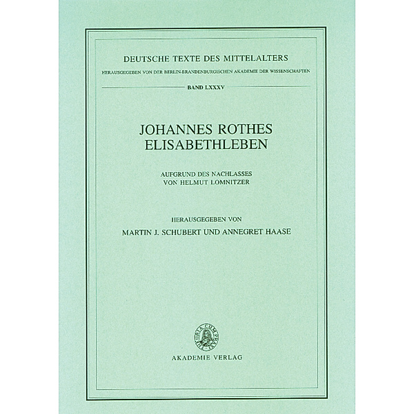 Johannes Rothes Elisabethleben, Johannes Rothe