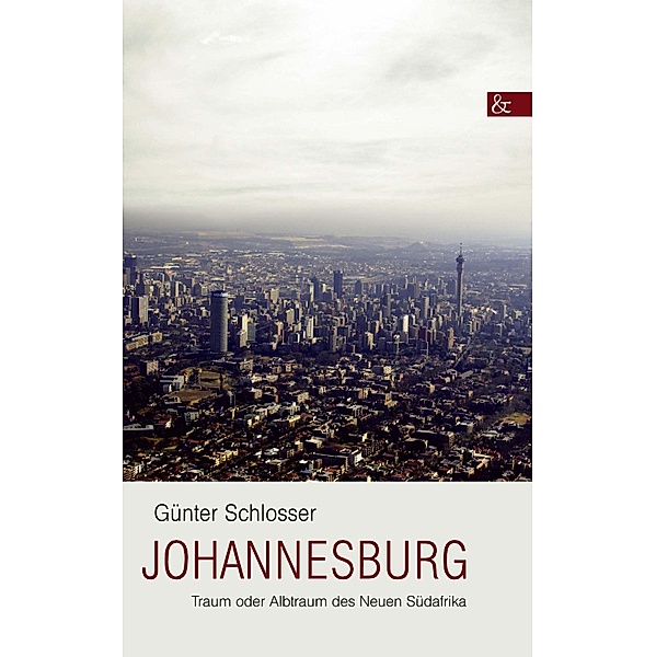 Johannesburg, Günter Schlosser