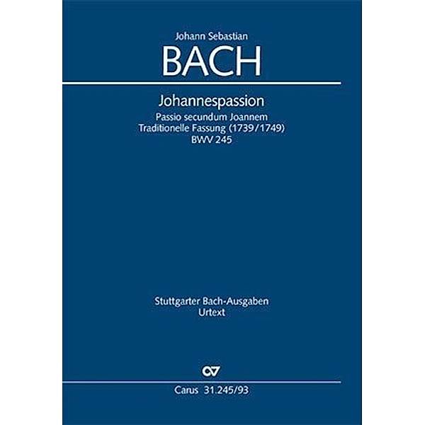 Johannespassion, Klavierauszug, Johann Sebastian Bach