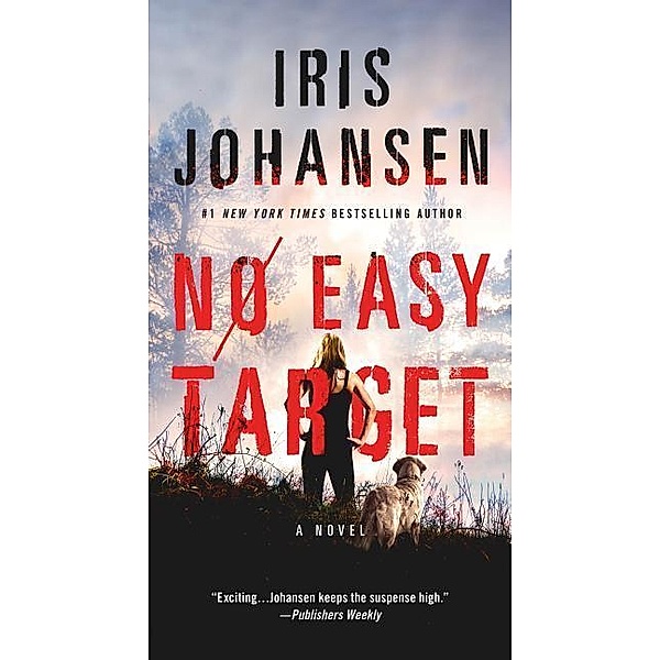 Johansen, I: No Easy Target, Iris Johansen
