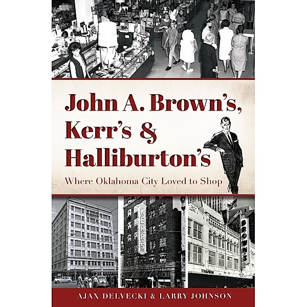 John A. Brown's, Kerr's & Halliburton's, Ajax Delvecki