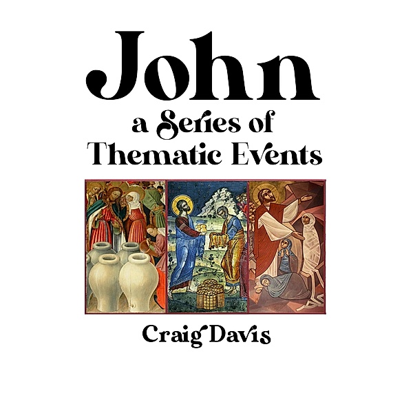 John: A Series of Thematic Events, Craig Davis