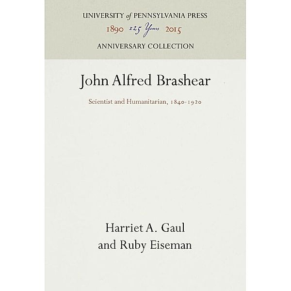 John Alfred Brashear, Harriet A. Gaul, Ruby Eiseman