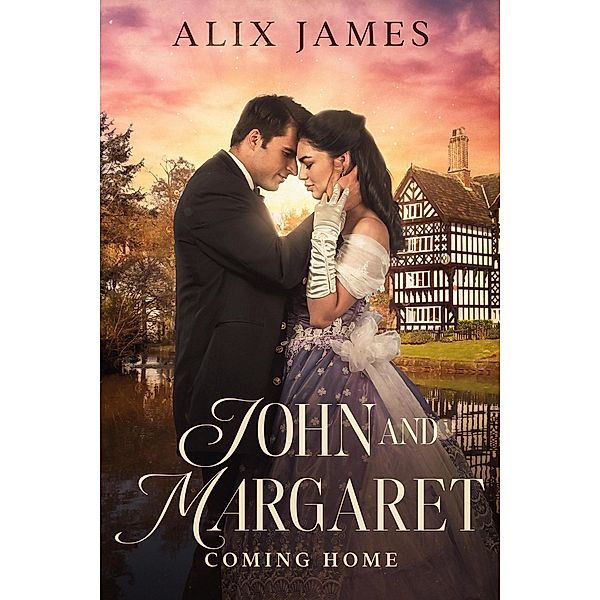 John and Margaret: Coming Home / John and Margaret, Alix James