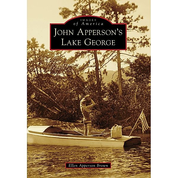 John Apperson's Lake George, Ellen Apperson Brown