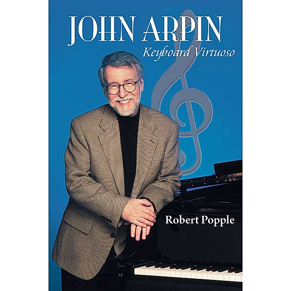 John Arpin, Robert Popple