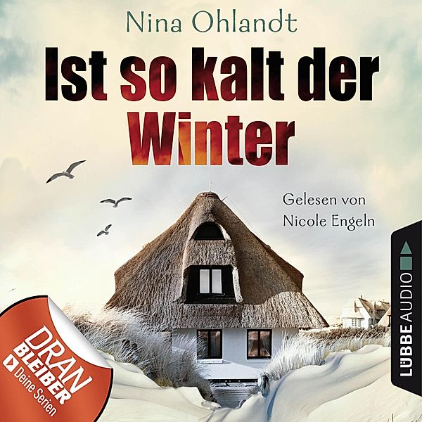 John Benthien Jahreszeiten-Reihe - 1 - Ist so kalt der Winter, Nina Ohlandt