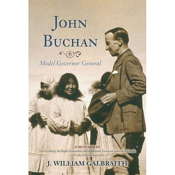 John Buchan, J. William Galbraith