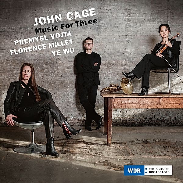 John Cage,Music For Three, Premysl Vojta & Florence Millet & Ye Wu