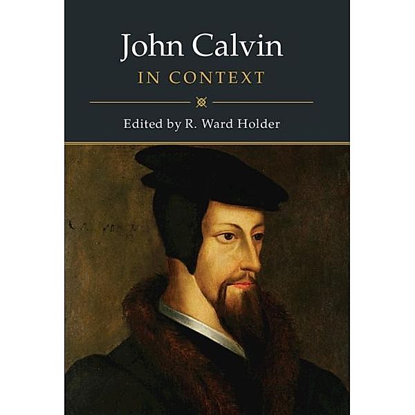 John Calvin in Context