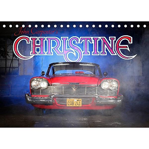 John Carpenter´s Christine (Tischkalender 2023 DIN A5 quer), Stefan Bau