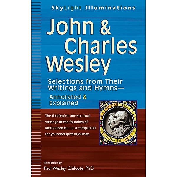 John & Charles Wesley / SkyLight Illuminations