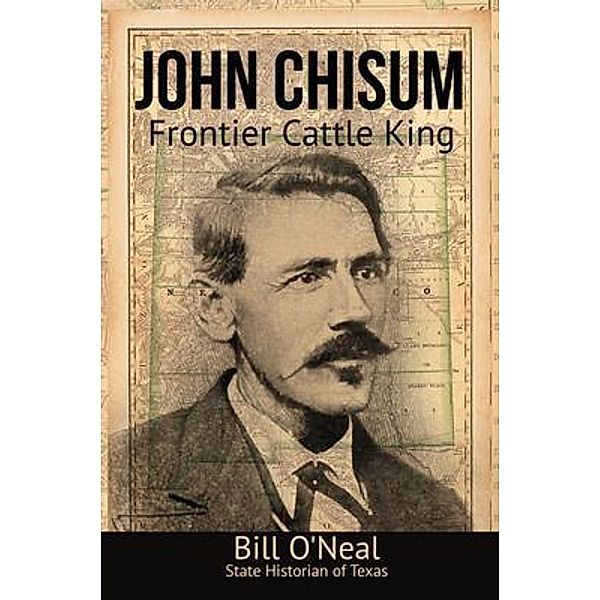 John Chisum, Bill O'Neal