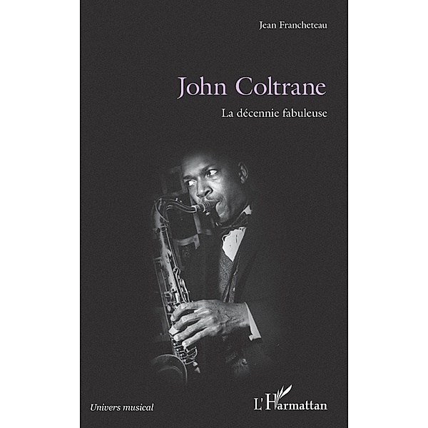 John Coltrane, Francheteau Jean Francheteau