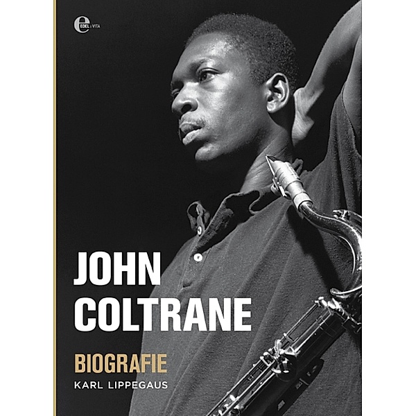 John Coltrane - Biografie, Karl Lippegaus