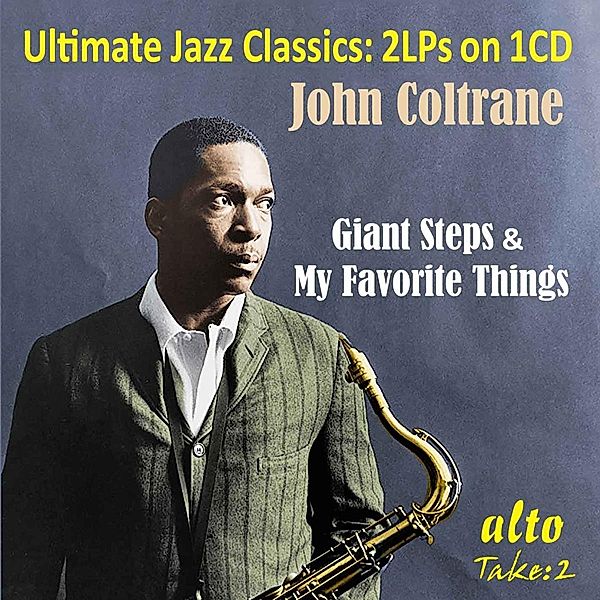 John Coltrane: Giant Steps & My Favourite Things, John Coltrane, Steve Davis, Elvin Jones