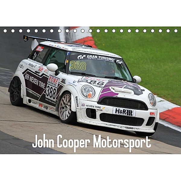 John Cooper Motorsport (Tischkalender 2018 DIN A5 quer), Thomas Morper