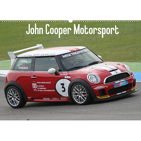 John Cooper Motorsport (Wandkalender 2022 DIN A2 quer), Thomas Morper
