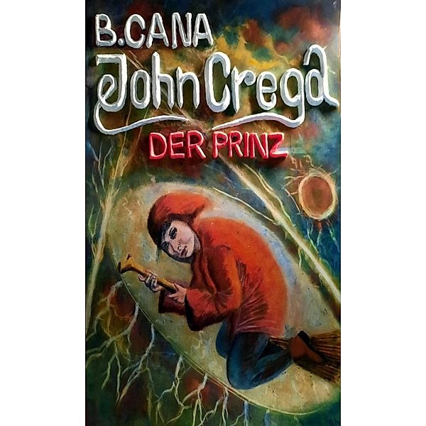 John Crega, Behajdin Cana