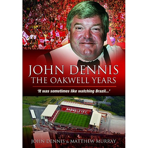 John Dennis: The Oakwell Years, Matthew Murray, John Dennis