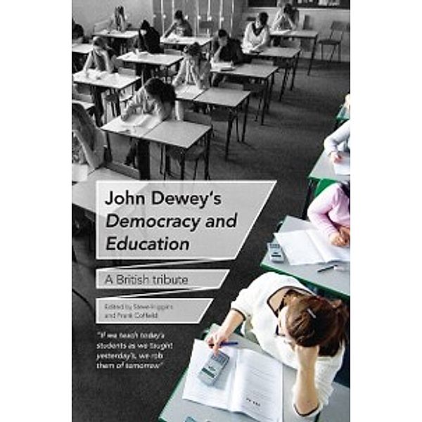 John Dewey's Democracy and Education