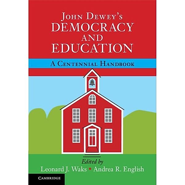 John Dewey's Democracy and Education