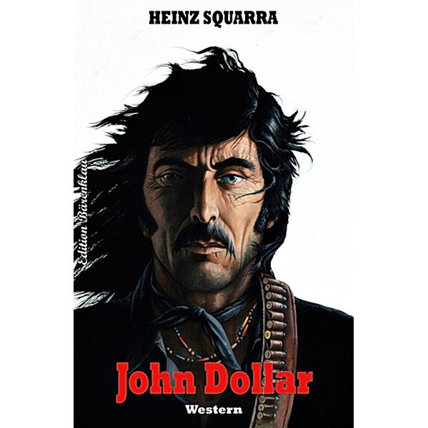 John Dollar, Heinz Squarra