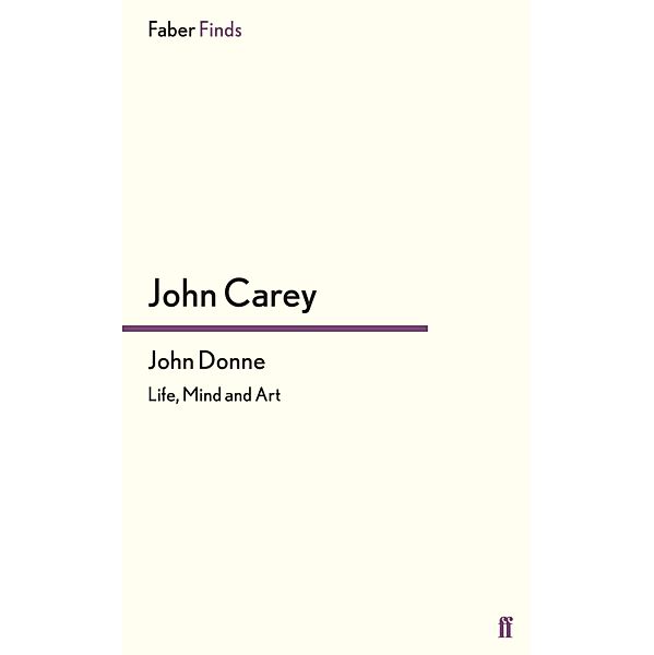 John Donne, John Carey