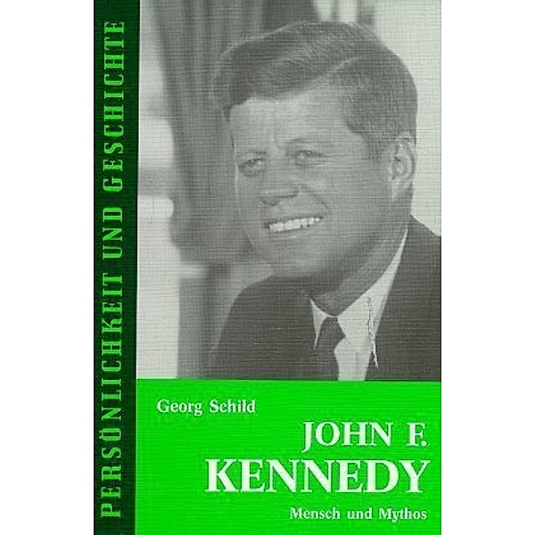John F. Kennedy, Georg Schild