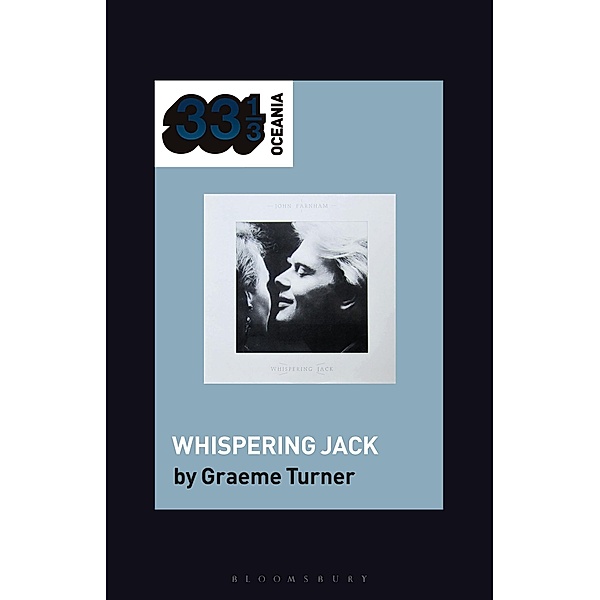 John Farnham's Whispering Jack, Graeme Turner
