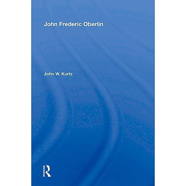 John Frederic Oberlin, John W. Kurtz