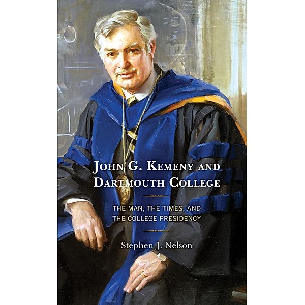 John G. Kemeny and Dartmouth College, Stephen J. Nelson