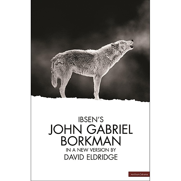 John Gabriel Borkman / Modern Plays, Henrik Ibsen