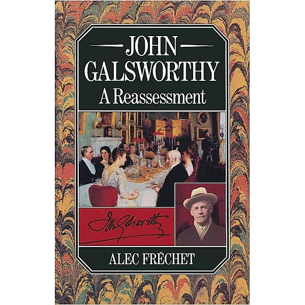 John Galsworthy, Alec Frechet