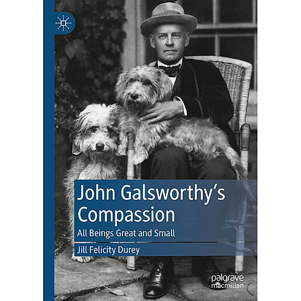John Galsworthy's Compassion, Jill Felicity Durey