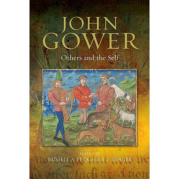 John Gower: Others and the Self