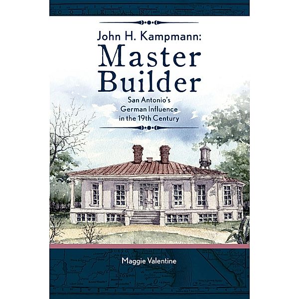John H. Kampmann, Master Builder, Maggie Valentine