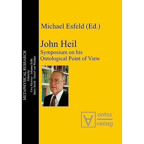 John Heil / Metaphysical Research Bd.6