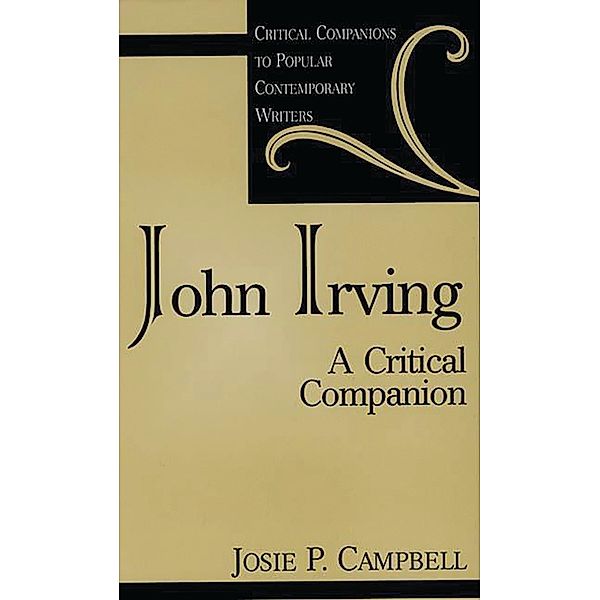 John Irving, Josie P. Campbell