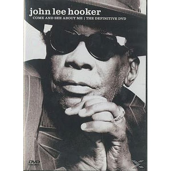 John Lee Hooker - Come And See About Me, John Lee Hooker
