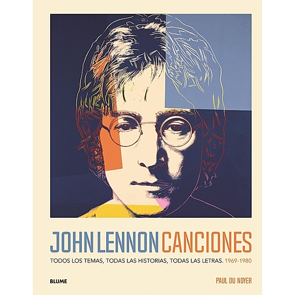 John Lennon. Canciones, Paul Du Noyer