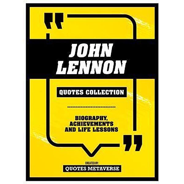 John Lennon - Quotes Collection, Quotes Metaverse