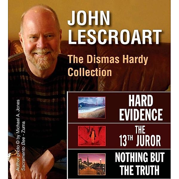 John Lescroart: The Dismas Hardy Collection, John Lescroart