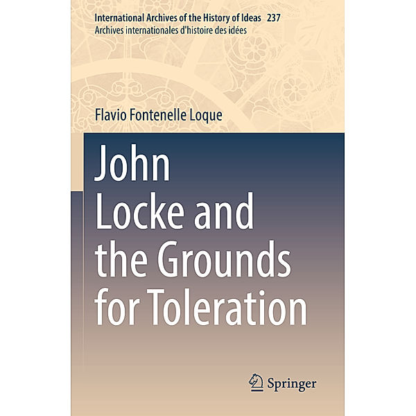John Locke and the Grounds for Toleration, Flavio Fontenelle Loque
